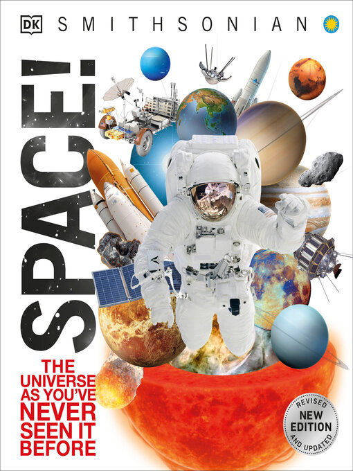 Title details for Knowledge Encyclopedia Space! by DK - Available